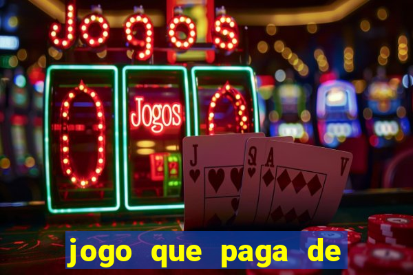 jogo que paga de verdade no pix sem depositar nada